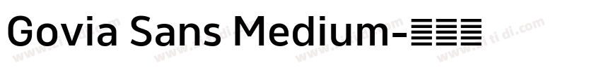 Govia Sans Medium字体转换